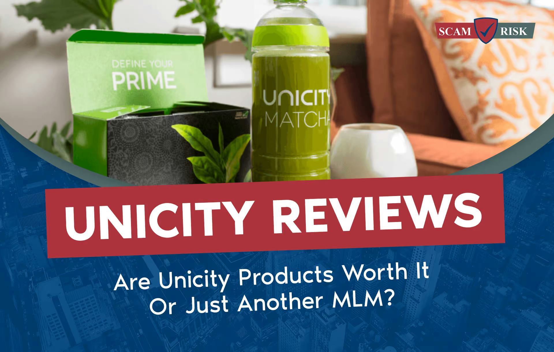 Unicity Reviews ([year] Update): Are Unicity Products Worth It - Or Just Another MLM?