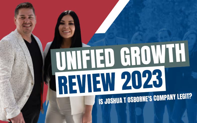 Unified Growth Review (Updated [year]): Is Joshua T Osborne's Company Legit?