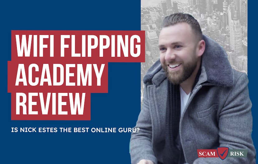 WiFi Flipping Academy Review ([year] Update): Is Nick Estes The Best Online Guru?