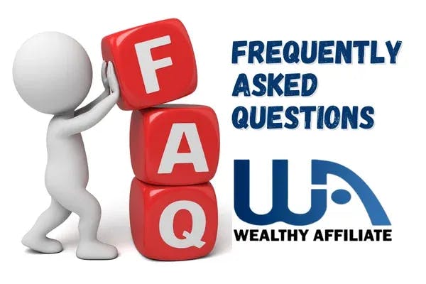 Wealthy Affiliate FAQ frequently asked questions