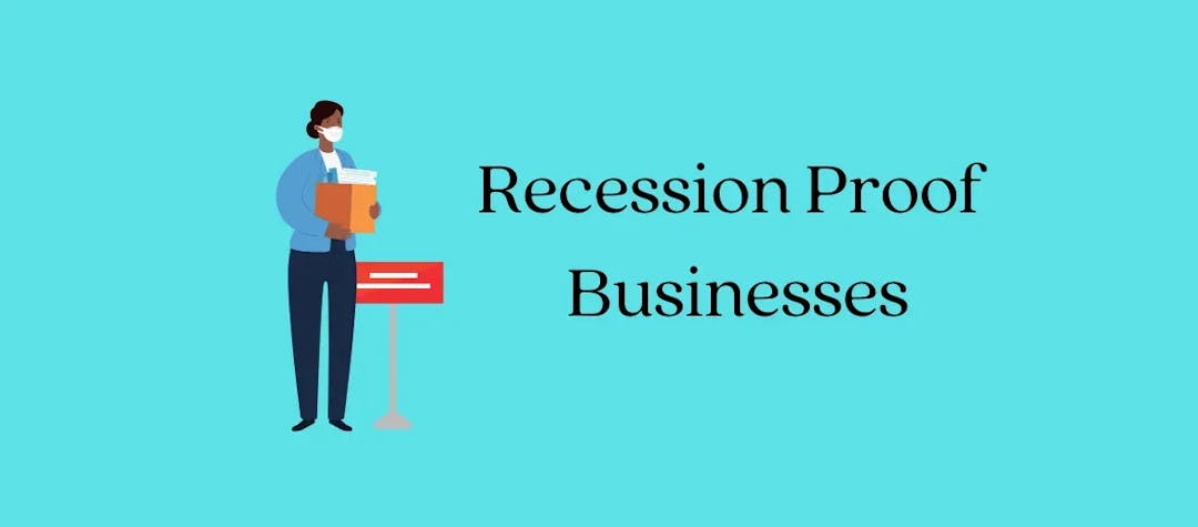 What Are Recession Proof Businesses