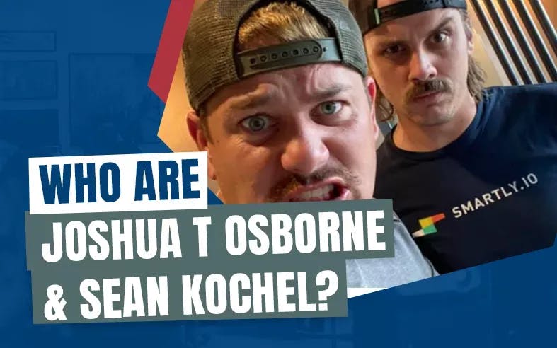 Who Are Joshua T Osborne And Sean Kochel.webp