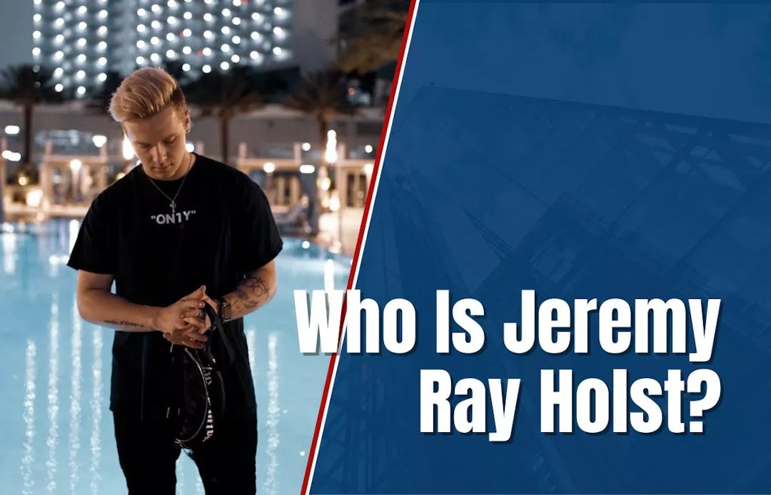 Who Is Jeremy Ray Holst