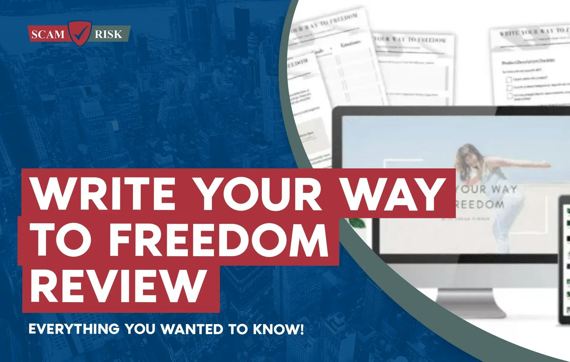 Write Your Way To Freedom Review: Is It Legit?