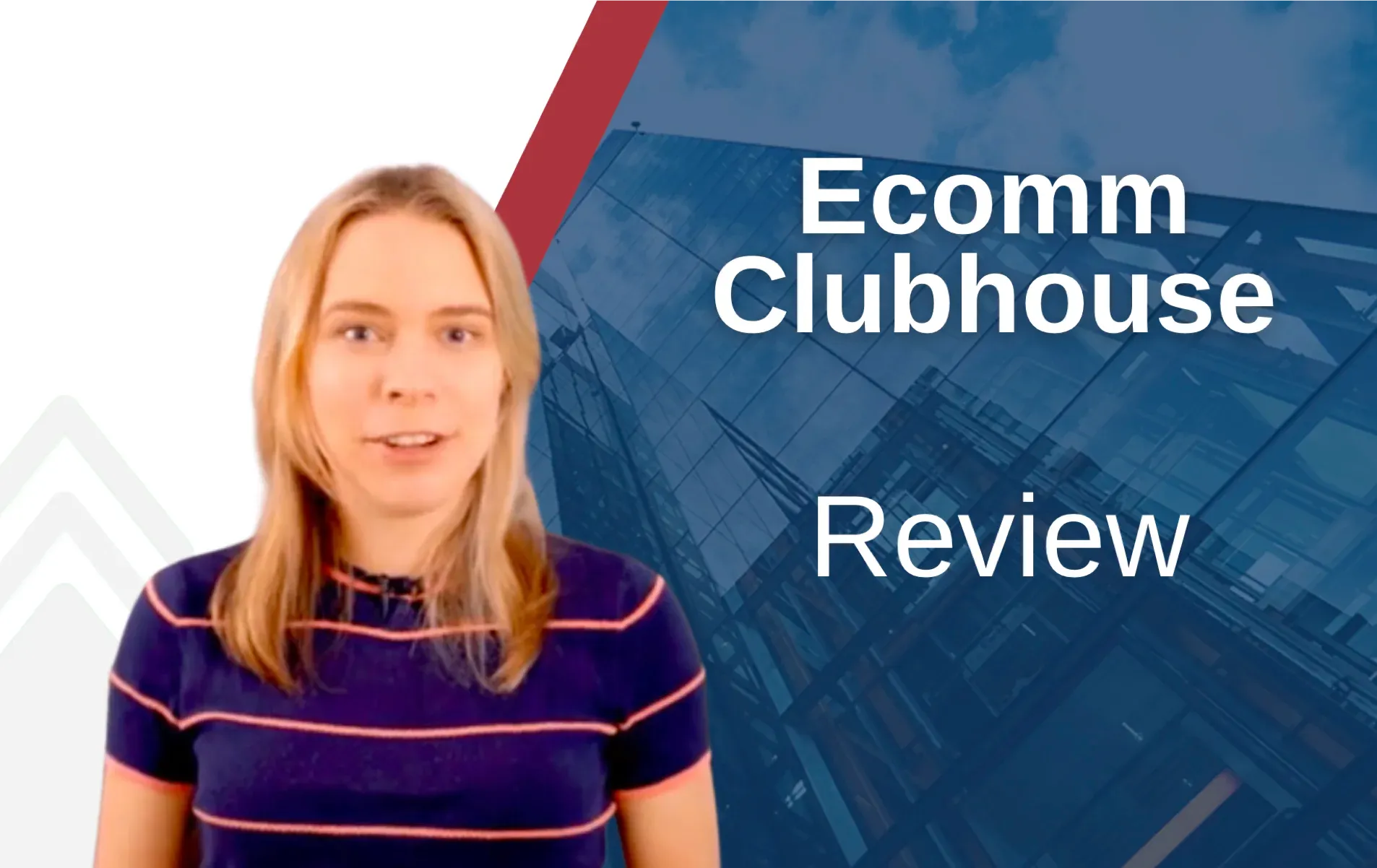 Ecomm Clubhouse