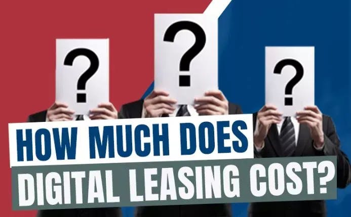 how much does digital leasing cost