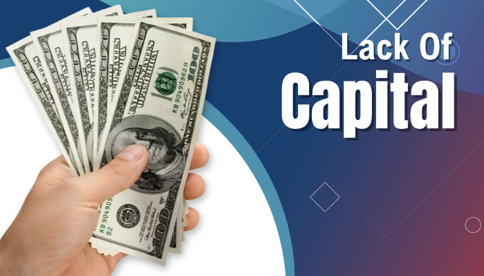 Top 5 Reasons Why Affiliate Marketers Fail - Lack Of Capital